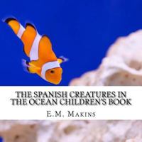 The Spanish Creatures in the Ocean Children's Book 1537757156 Book Cover