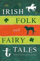 Irish Folk and Fairy Tales (Puffin Classics S.) 0856408360 Book Cover