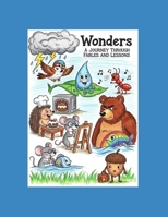 wonders: A Journey Through Fables and Lessons B0FKN4PF85 Book Cover