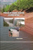Process of Channel Siltation of River Koyana 035973989X Book Cover
