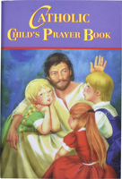 Catholic Child's Prayer Book 0899420648 Book Cover