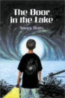 The Door in the Lake 1590786319 Book Cover