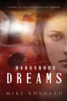 Dangerous Dreams 1517054842 Book Cover