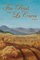 The Road from La Cueva 0865345880 Book Cover