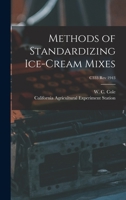 Methods of Standardizing Ice-Cream Mixes (Classic Reprint) 1014987598 Book Cover