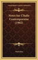 Notes Sur L'Italie Contemporaine (1902) 2019955520 Book Cover