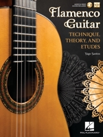 Flamenco Guitar: Technique, Theory and Etudes 0876392125 Book Cover