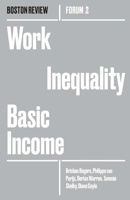 Work Inequality Basic Income: Subtitle 1946511021 Book Cover