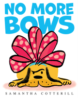 No More Bows 0062408704 Book Cover