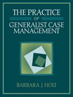 Practice of Generalist Case Management, The 0205287336 Book Cover