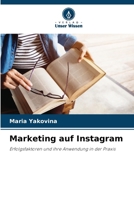 Marketing auf Instagram (German Edition) 6205489295 Book Cover