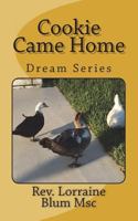 Cookie Came Home 1512085081 Book Cover