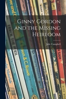 Ginny Gordon and the Missing Heirloom B0007G0M6O Book Cover