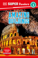 DK Super Readers Level 3 Amazing Buildings 0744071453 Book Cover