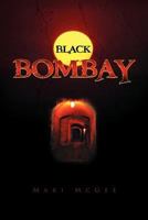 Black Bombay 146914302X Book Cover