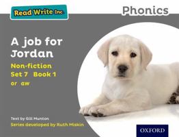 Read Write Inc. Phonics: Grey Set 7 Non-fiction 1 A Job for Jordan 0198373848 Book Cover
