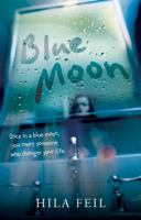 Blue Moon 0152059334 Book Cover
