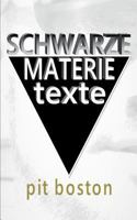 Schwarze Materie: Texte 3744836193 Book Cover