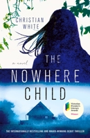 The Nowhere Child 1250293715 Book Cover