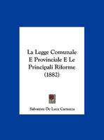 La Legge Comunale E Provinciale E Le Principali Riforme 116013362X Book Cover