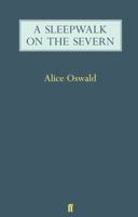 A Sleepwalk on the Severn 0393355977 Book Cover