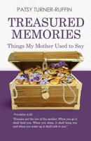 Treasured Memories: Things My Mother Used to Say 1480981184 Book Cover