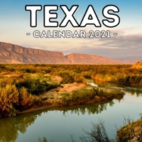 Texas Calendar 2021: 16-Month Calendar, Cute Gift Idea For Texas Lovers Women & Men B095PTPXNC Book Cover