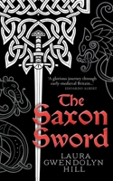 The Saxon Sword: The Song of Artemis Book One 1068721308 Book Cover