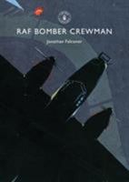 RAF Bomber Crewman 0747807965 Book Cover