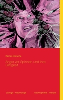 Angst vor Spinnen und ihre Giftigkeit (German Edition) 3749485038 Book Cover