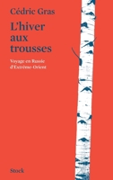 L'Hiver Aux Trousses 2234078903 Book Cover