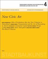 Dortmund Lectures on Civic Art: New Civic Art 3721208471 Book Cover