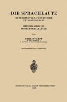 Die Sprachlaute: Experimentell-Phonetische Untersuchungen 3662322854 Book Cover