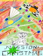 Mission Christmas B0BRHWTLVH Book Cover