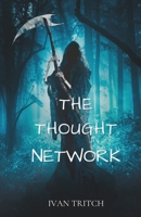 The Thought Network B0DH4NLP9N Book Cover