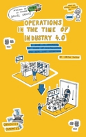 Operations in the Time of Industry 4.0 3748109814 Book Cover