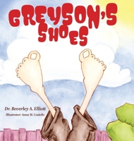 Greyson's Shoes 1525588877 Book Cover