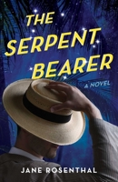 The Serpent Bearer 1647428505 Book Cover
