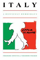 Italy: A Difficult Democracy 0521315115 Book Cover