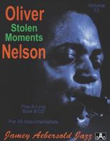Jamey Aebersold Jazz -- Oliver Nelson -- Stolen Moments, Vol 73: Book & Online Audio 1562242318 Book Cover