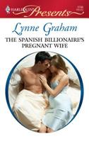 The Spanish Billionaire's Pregnant Wife 0373235593 Book Cover