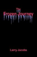 The Frozen Journey 1420840452 Book Cover