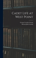 Cadet Life at West Point 1172520291 Book Cover