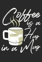 Coffee I A Hug In A Mug: Dot Grid Coffee I A Hug In A Mug / Journal Gift - Large ( 6 x 9 inches ) - 120 Pages Softcover 1677188421 Book Cover