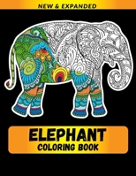 Elephant Coloring Book: Stress Relieving Designs for Adults Relaxation B08KT4CMDQ Book Cover