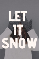 let it snow 1654559806 Book Cover