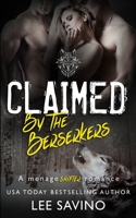 Claimed by the Berserkers 1648470165 Book Cover
