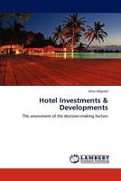 Hotel Investments & Developments 3848485702 Book Cover