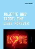 Juliette und Taddei eine Liebe forever 3740730307 Book Cover
