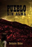 Pueblo sin alma 1536813656 Book Cover
